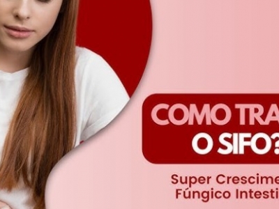 SIFO: Supercrescimento Fúngico do Intestino Delgado